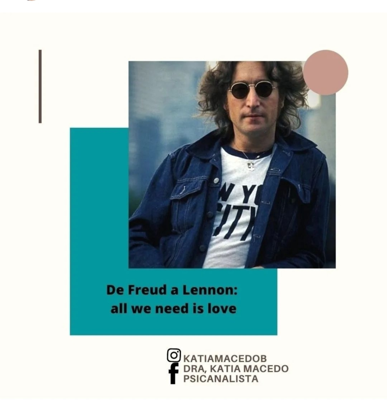 De Freud a Lennon: “All we need is love”